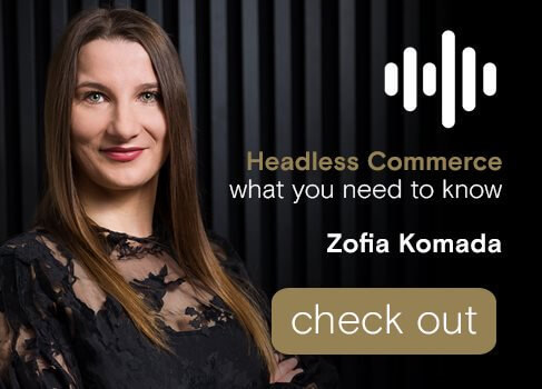 Headless Commerce - what you need to know